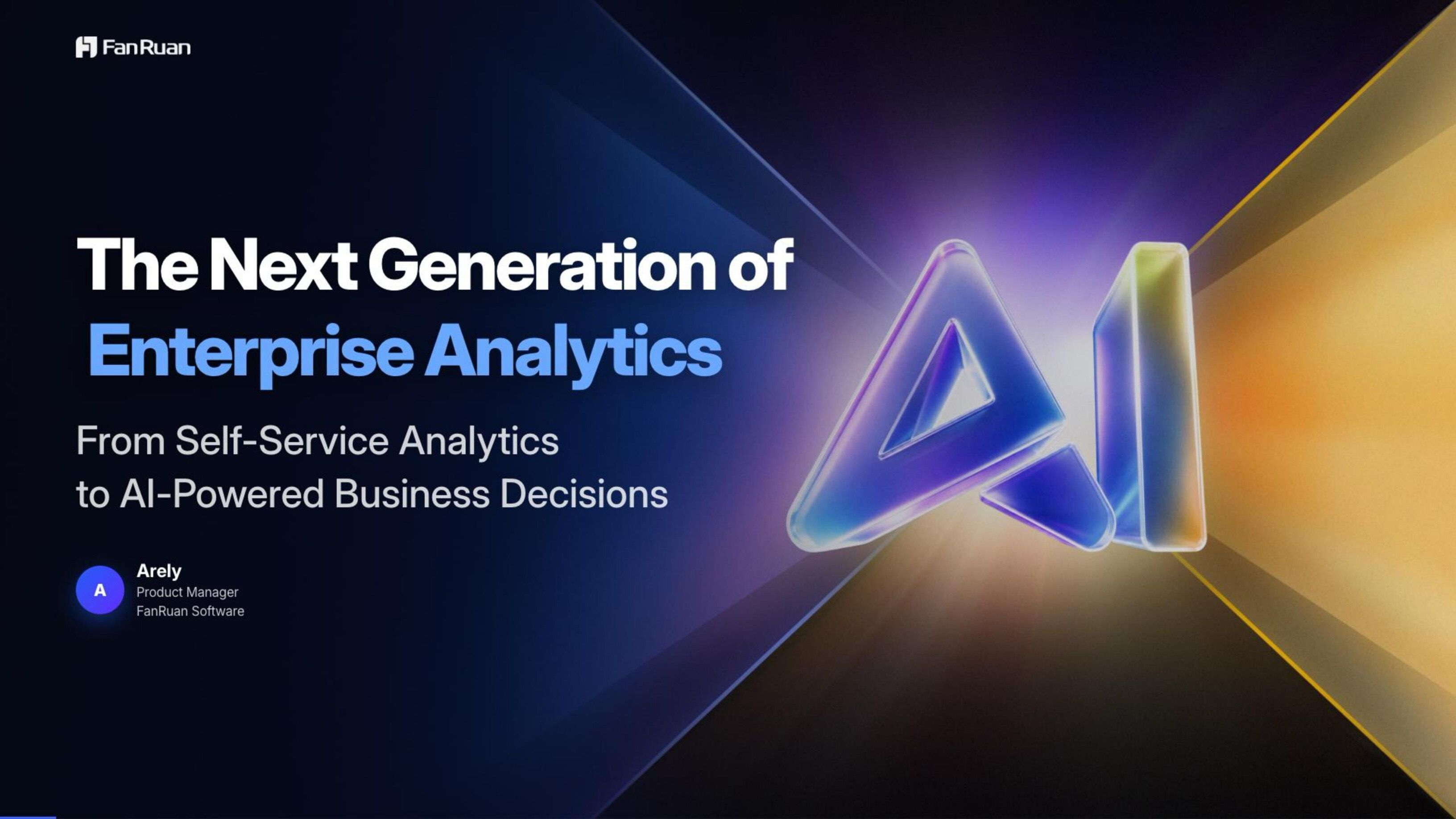 The Next Generation of Enterprise Analytics